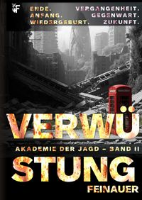 Akademie der Jagd / Verwüstung