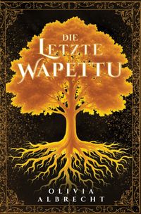 Die letzte Wapettu