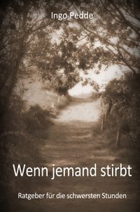 Wenn jemand stirbt