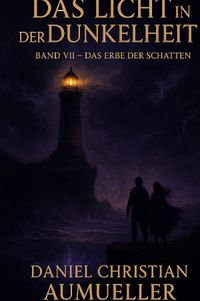 Das Licht in der Dunkelheit