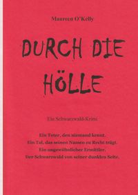 DURCH DIE HÖLLE