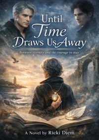 Until Time Draws us away
