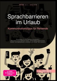 Sprachbarrieren im Urlaub: Kommunikationstipps für Reisende