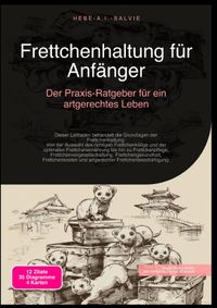 Frettchenhaltung für Anfänger