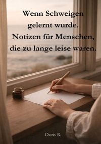 Wenn Schweigen gelernt wurde