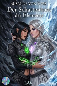 Der Schattenkuss der Element