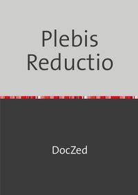 Plebis Reductio