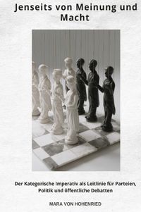 Jenseits von Meinung und Macht