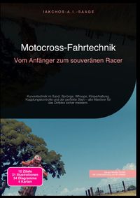 Motocross-Fahrtechnik: Vom Anfänger zum souveränen Racer