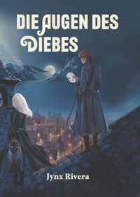 Die Augen des Diebes