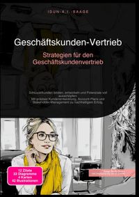 Geschäftskunden-Vertrieb: Strategien für den Geschäftskundenvertrieb