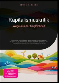 Kapitalismuskritik: Wege aus der Ungleichheit