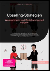 Upselling-Strategien: Warenkorbwert und Bestellwert gezielt steigern