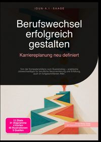 Berufswechsel erfolgreich gestalten: Karriereplanung neu definiert