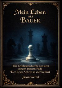 Mein Leben als Bauer