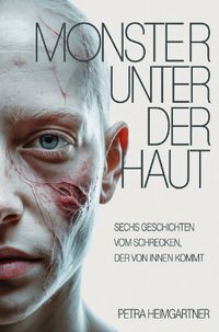 Monster unter der Haut