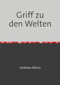 Griff zu den Welten