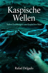 Kaspische Wellen