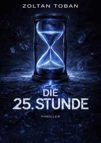 die 25. Stunde