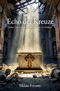 Echo der Kreuze