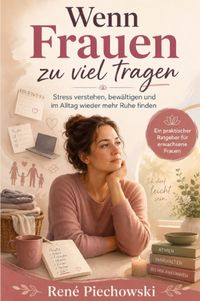 Wenn Frauen zu viel tragen