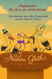 Flügelzauber / Flügelzauber Die Reise der Wolkenkinder