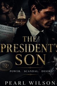 1 / The President's Son