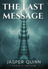 The Last Message