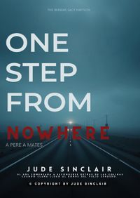 One Step From Nowhere