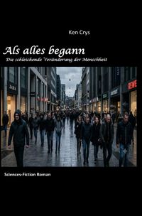 Als alles begann