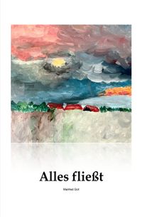 Alles fließt
