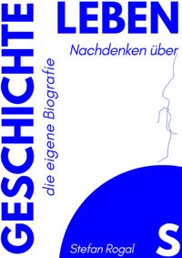 leben.s.geschichte
