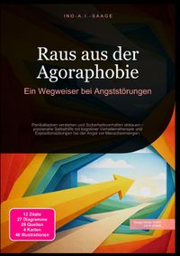 Raus aus der Agoraphobie: Ein Wegweiser bei Angststörungen