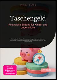 Taschengeld: Finanzielle Bildung für Kinder und Jugendliche