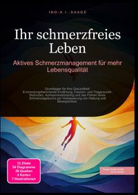 Ihr schmerzfreies Leben: Aktives Schmerzmanagement für mehr Lebensqualität