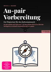 Au-pair Vorbereitung: Der Wegweiser für den Kulturaustausch