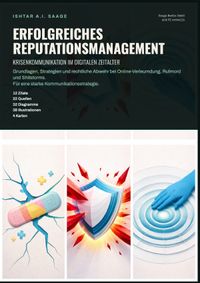 Erfolgreiches Reputationsmanagement: Krisenkommunikation im digitalen Zeitalter