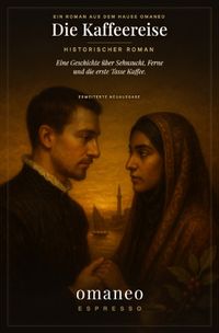Die omaneo Saga / Die Kaffeereise