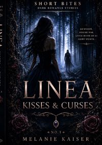 Short Bites / Linea Kisses&amp;Curses