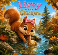 Livvy und die Glücksnuss