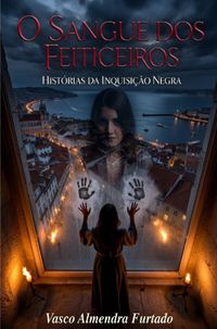 O Sangue dos Feiticeiros