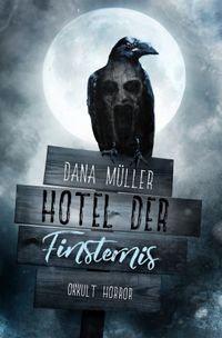 Hotel der Finsternis
