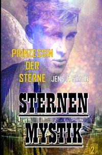 STERNEN MYSTIK / Prinzessin der Sterne