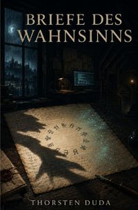 Briefe des Wahnsinns