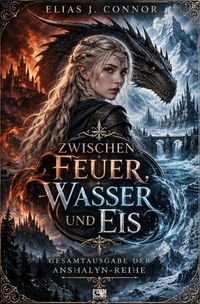 Zwischen Feuer, Wasser und Eis