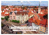 Landeshauptstadt Erfurt - Reise durch das schöne Thüringen (Tischkalender 2027 DIN A5 quer), CALVENDO Monatskalender