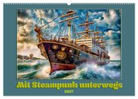 Mit Steampunk unterwegs (Wandkalender 2027 DIN A2 quer), CALVENDO Monatskalender