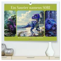 Ein Saurier namens Sori (hochwertiger Premium Wandkalender 2027 DIN A2 quer), Kunstdruck in Hochglanz
