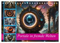 Portale in fremde Welten - Mystische Pforten (Tischkalender 2027 DIN A5 quer), CALVENDO Monatskalender