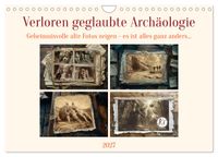 Verloren geglaubte Archäologie (Wandkalender 2027 DIN A4 quer), CALVENDO Monatskalender